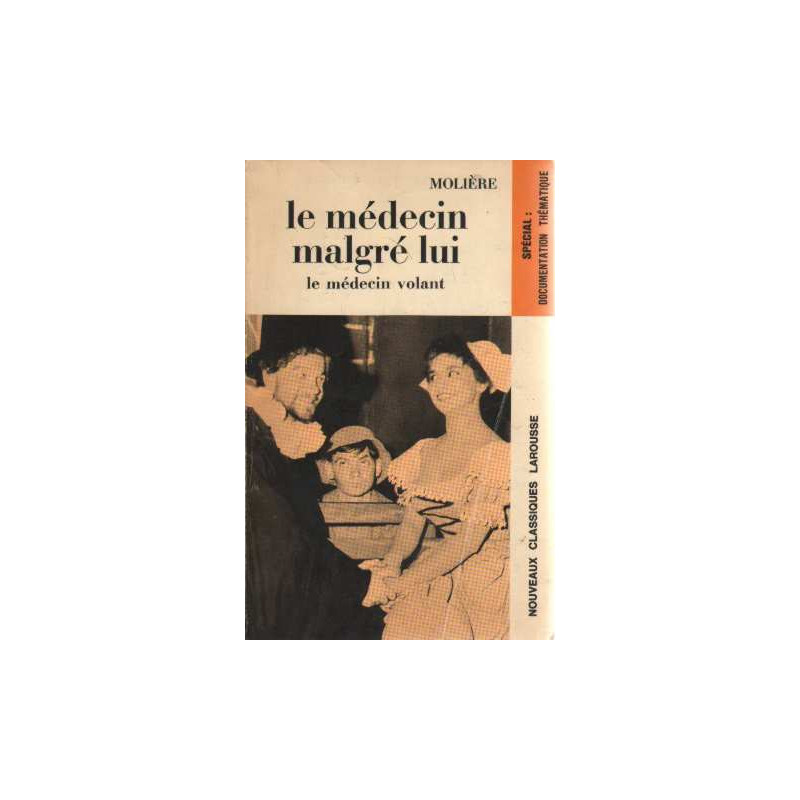 Le medecin malgre lui