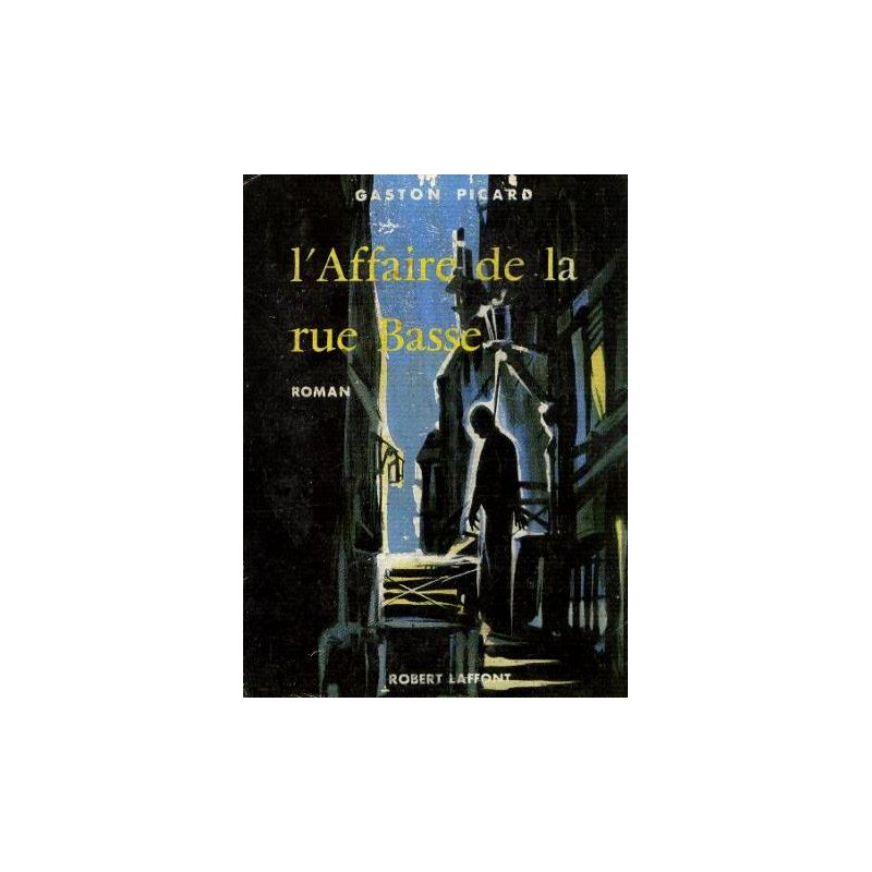 L'affaire de la rue Basse
