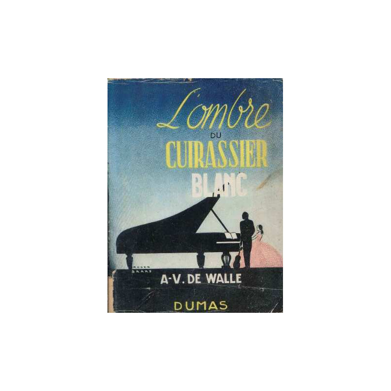 L'ombre du cuirassier blanc