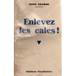 Enlevez les cales