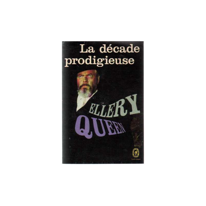 La décade prodigieuse