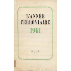 L'année ferroviaire 1961