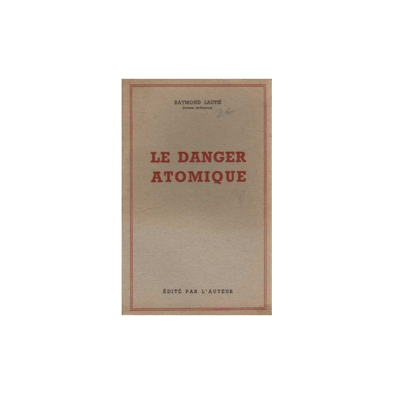 Le danger atomique