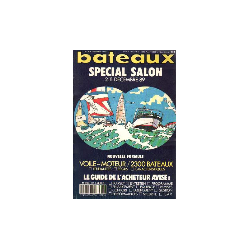 BATEAUX SPECIAL SALON 2.11 DECEMBRE 89 N° 379- VOILE-MOTEUR- 2300...