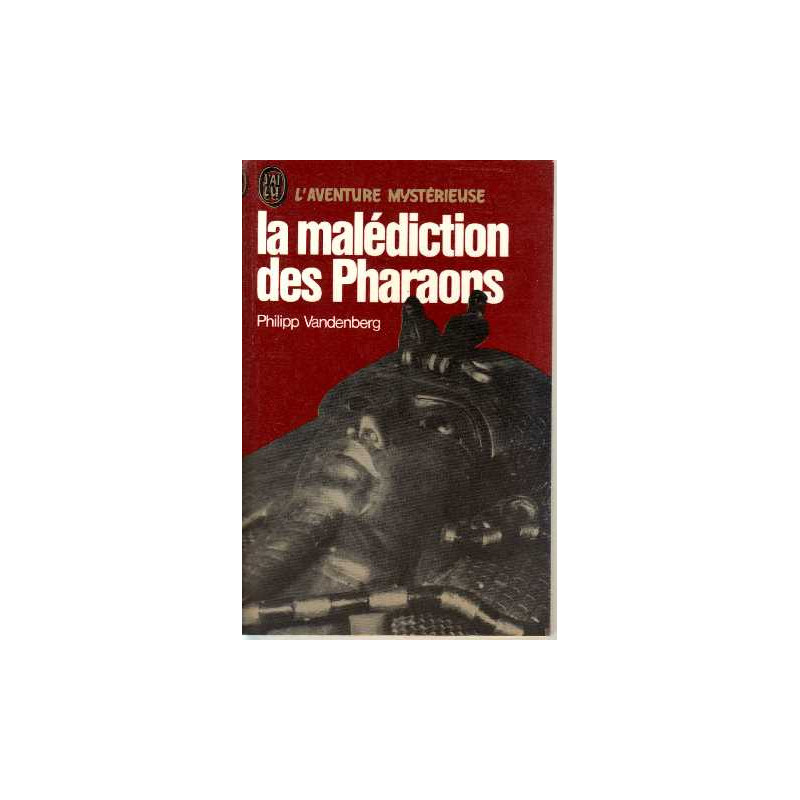 La malédiction des pharaons