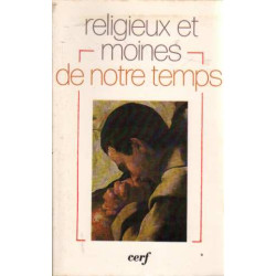 Religieux et moines de notre temps