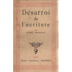 Désarroi de l'écriture