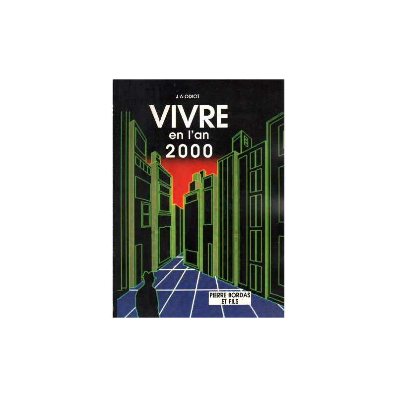 Vivre en l'an 2000: Réflexions sur la civilisation technique son...