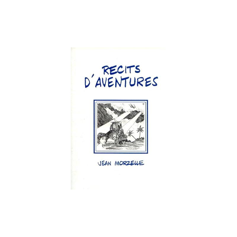 Récits d'aventures