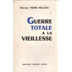 Guerre totale à la vieillesse