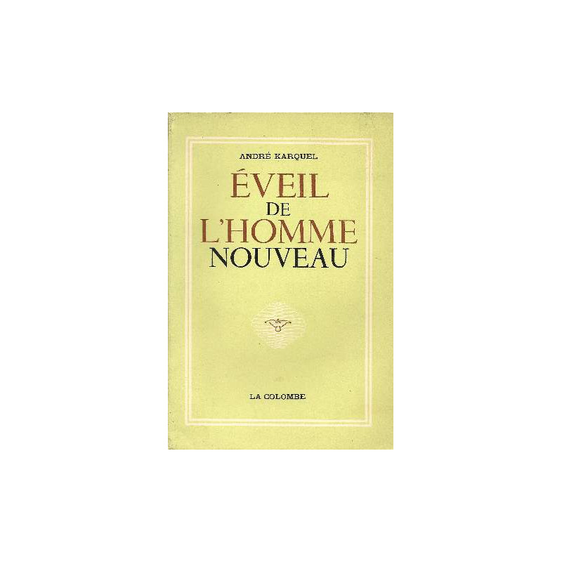 Éveil de l'homme nouveau