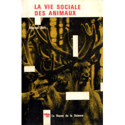 La vie sociale des animaux