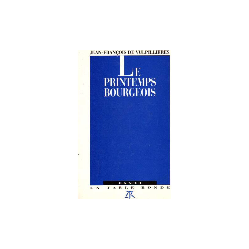 Le printemps bourgeois