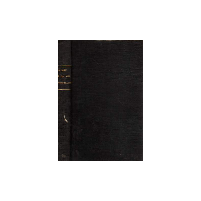 Scènes de la vie contemporaine