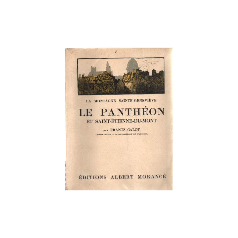 La montagne sainte-geneviève le panthéon et saint-etienne-du-mont...