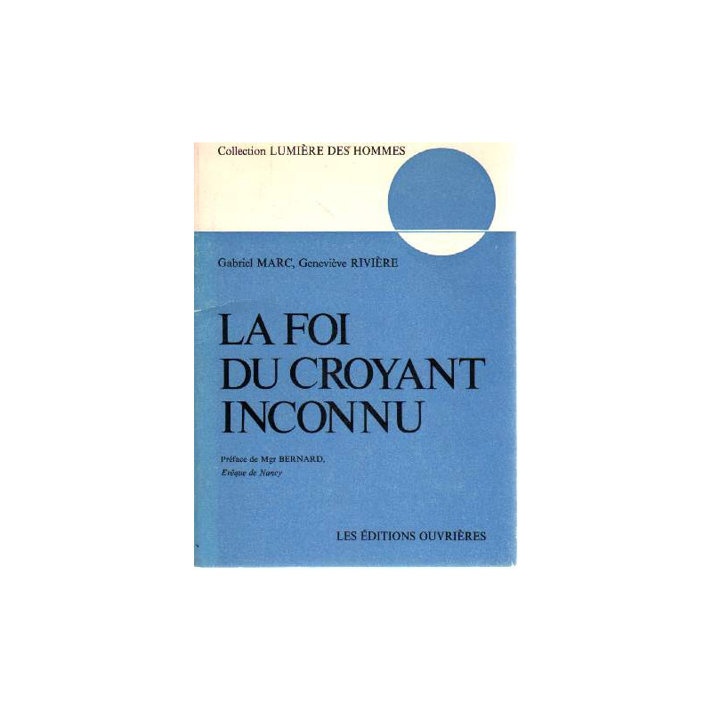 La foi du croyant inconnu