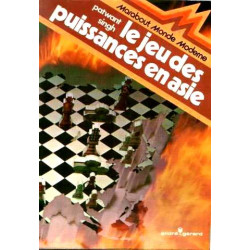 Le jeu des puissances en asie