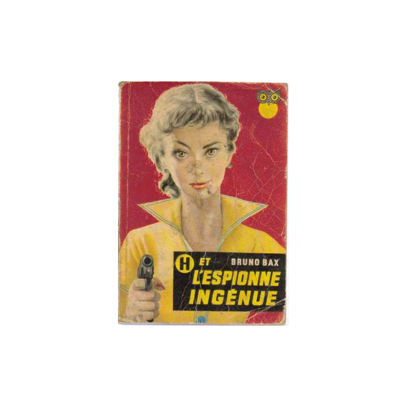 H et l'espionne ingénue