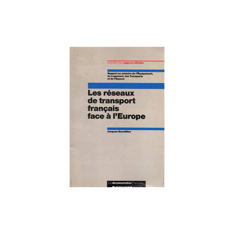 Les reseaux de transport français face a l'europe
