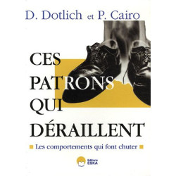 Ces patrons qui déraillent