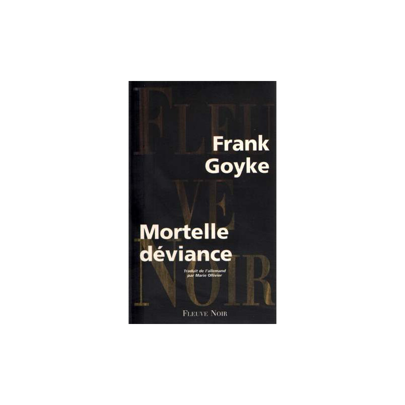 Mortelle déviance