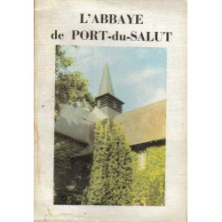 L'abbaye de port-du-salut