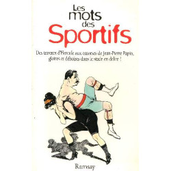 Les mots des sportifs : Des travaux d'Hercule aux entorses de Jean...