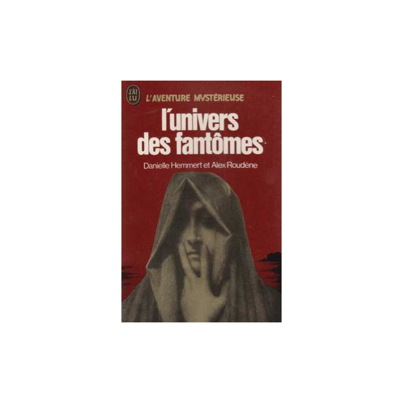 L'univers des fantômes