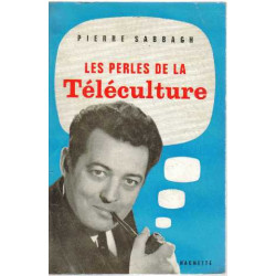 Les perles de la téléculture