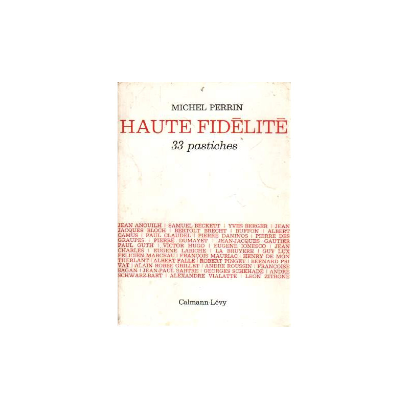 Haute Fidélité. 33 pastiches