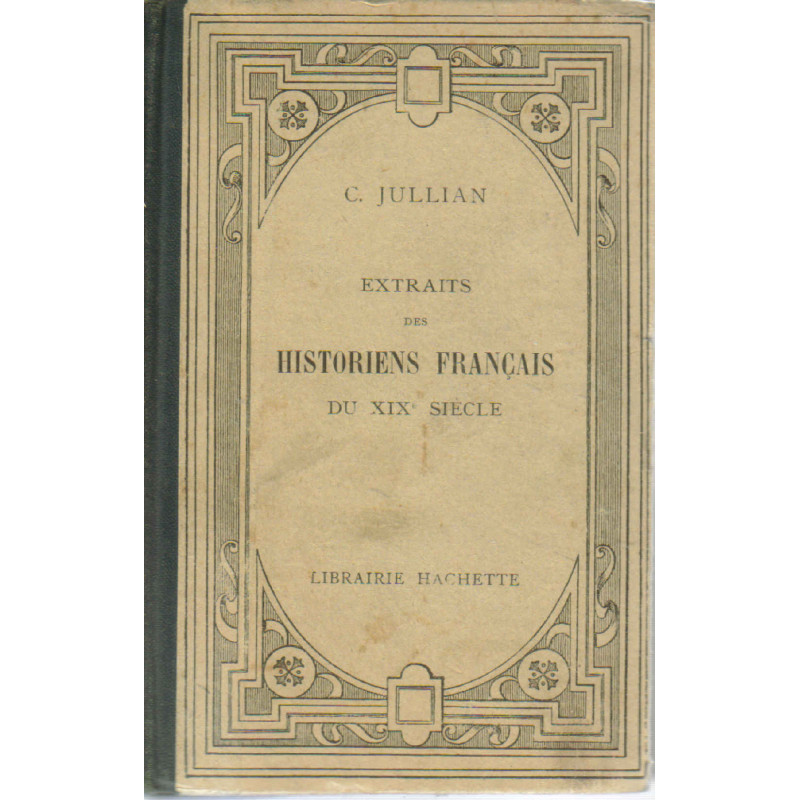 Extraits des historiens français du XIX siecle