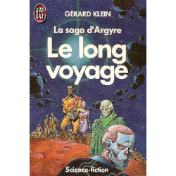Le long voyage (La saga d'Argyre)