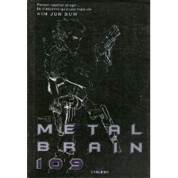 Metal Brain 109 épisode 1