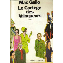 Le cortège des vainqueurs