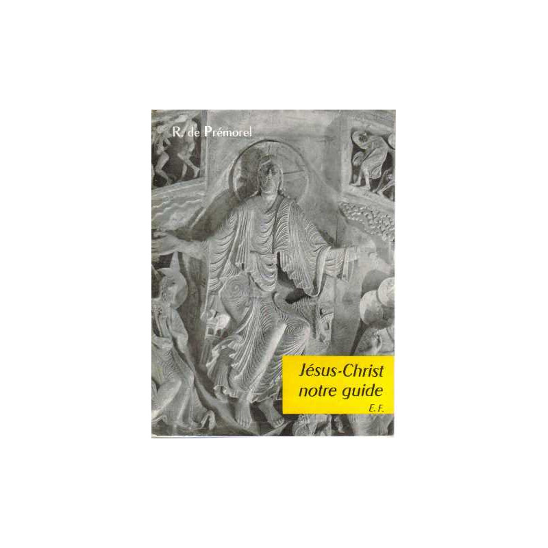 Jésus-christ notre guide