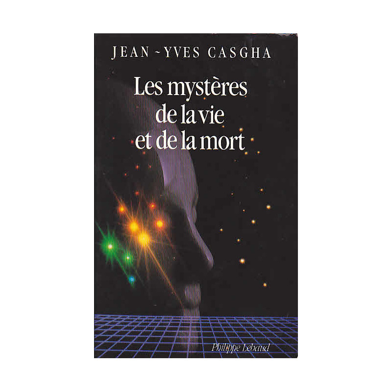 Les Mysteres De La Vie Et De La Mort