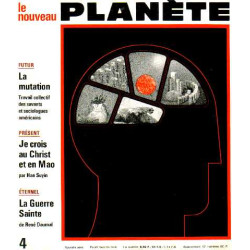 Le nouveau Planète n°4 la mutation je crois au christ et en mao