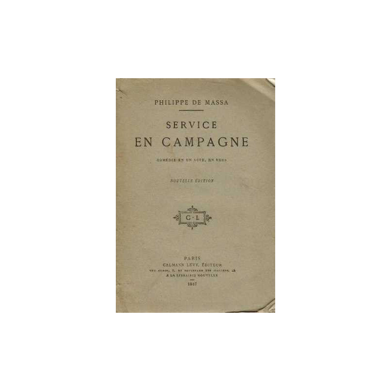 Service en campagne comédie en un acte en vers