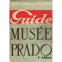 Guide du musée du Prado. Etude historique et critique