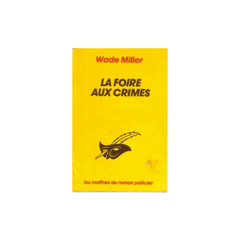 La foire aux crimes
