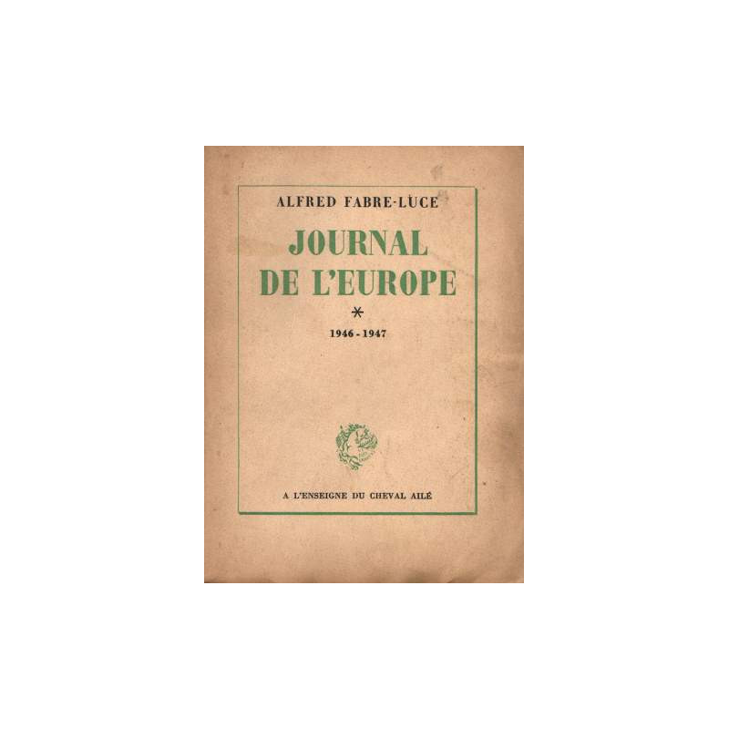 Journal de l'europe I 1946-1947