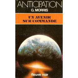 Un avenir sur commande