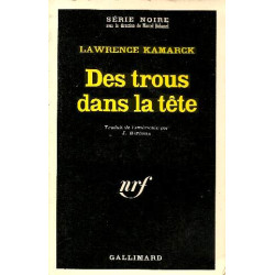 Des trous dans la tête