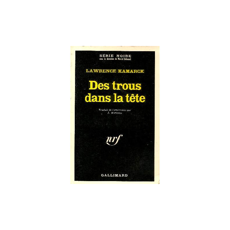 Des trous dans la tête