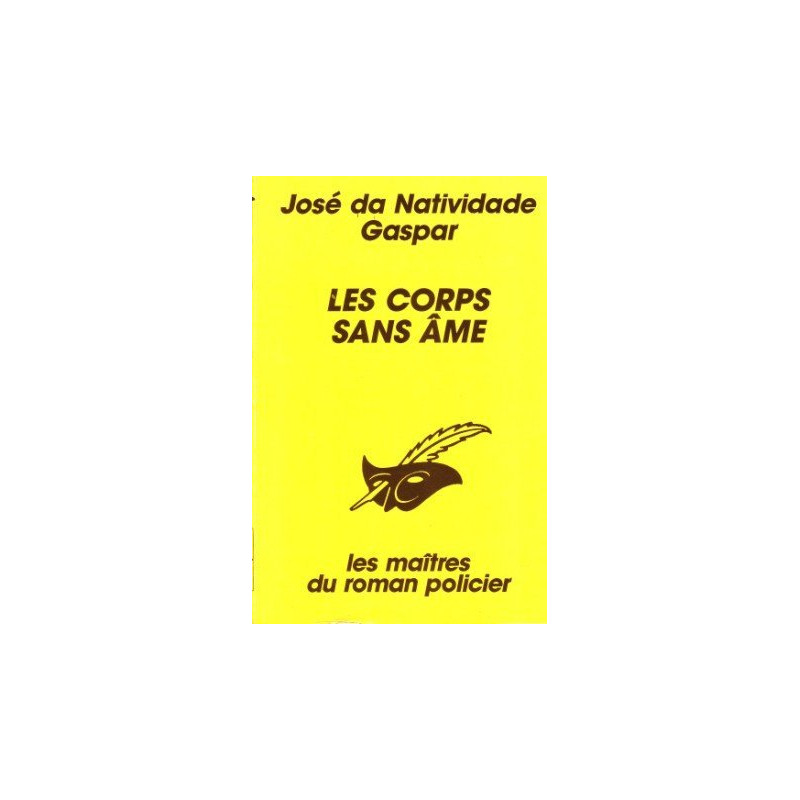 Les corps sans âme
