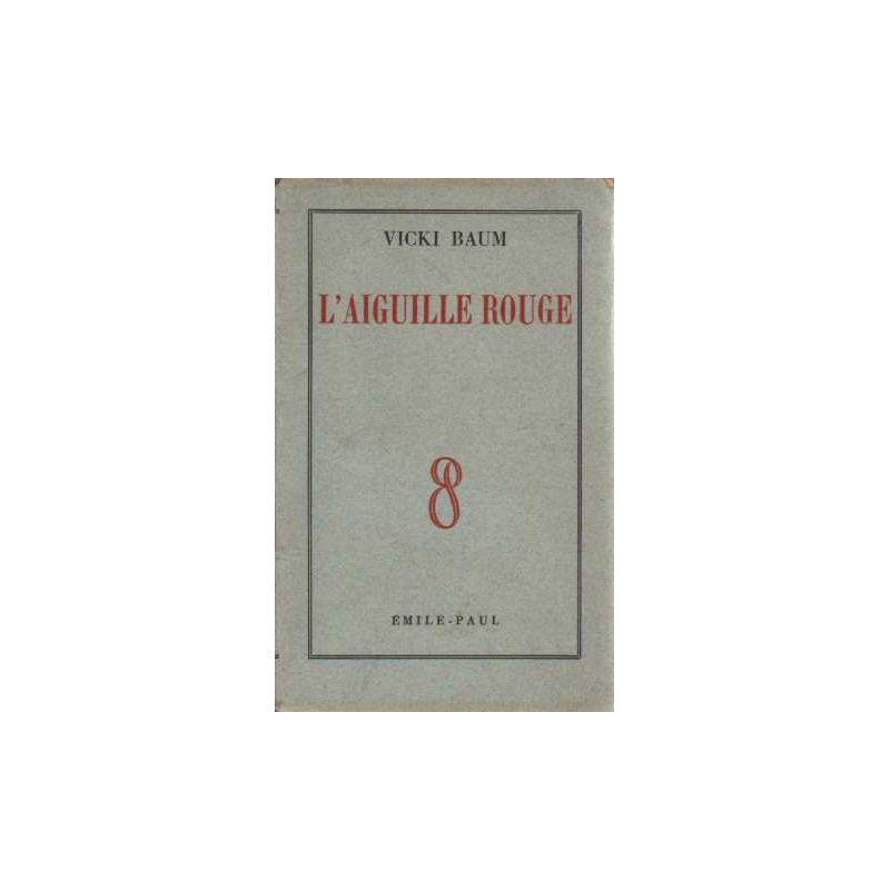 L'aiguille rouge