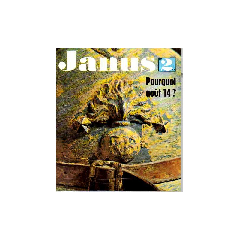 Janus n°2 pourquoi aout 14