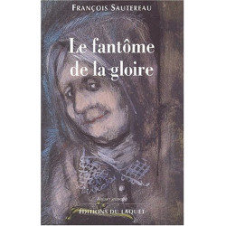 Le fantôme de la gloire
