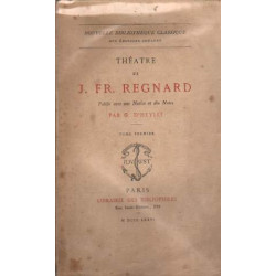 Théatre de J. Fr. Regnard tome I