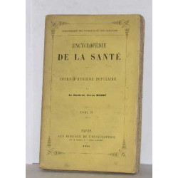 Encyclopédie de la santé tome II